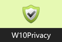 Windows 隐私设置工具 | W10Privacy 汉化版 (v6.3.0.1)-有个软用