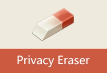 电脑隐私清理工具 | Privacy Eraser(v6.31.0.5599)-有个软用